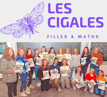 Les Cigales 2023, une semaine autour des mathématiques pour les lycéennes (édition de Printemps)