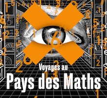 Les 10 épisodes de la websérie “Voyages au pays des maths” de Denis van Waerebeke sont maintenant disponibles sur arte.tv