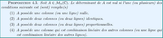 \begin{proposition}
Soit $A\in{\mathcal M}_n(\mathbb{C})$.
Le d\'eterminant de $...
... est combinaison lin\'eaire des autres lignes).
\end{enumerate}\end{proposition}