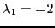 $ \lambda_1=-2$