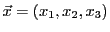 $ {\vec{x}}=(x_1,x_2,x_3)$