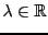 $ \lambda\in{\mathbb{R}}$