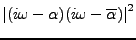 $\displaystyle \left\vert(i\omega-\alpha)(i\omega-\overline{\alpha})\right\vert^2$