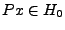 $ Px\in H_0$