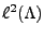 $ \ell^2(\Lambda)$