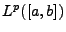 $ L^p([a,b])$
