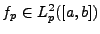 $ f_p\in L^2_p([a,b])$