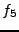 $ f_{5}$