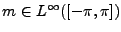 $ m\in L^\infty([-\pi,\pi])$