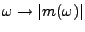 $ \omega\to \vert m(\omega)\vert$