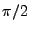 $ \pi/2$