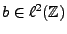 $ b\in\ell^2(\mathbb{Z})$