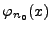 $ \varphi_{n_0}(x)$