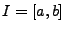 $ I=[a,b]$