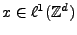 $ x\in\ell^1(\mathbb{Z}^d)$