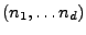 $ (n_1,\dots n_d)$