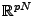 $ {\mathbb{R}}^{pN}$
