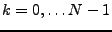 $ k=0,\dots N-1$