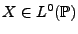 $ X\in L^0({\mathbb{P}})$