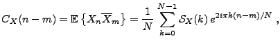 $\displaystyle C_X(n-m)={{\mathbb{E}}\left\{X_n\overline{X}_m\right\}} =\frac1{N}\,\sum_{k=0}^{N-1} {\mathcal S}_X(k)\,
e^{2i\pi k(n-m)/N} \ ,
$
