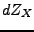 $ dZ_X$