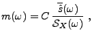 $\displaystyle m(\omega) = C\,\frac{\overline{\hat s}(\omega)}{{\mathcal S}_X(\omega)}\ ,$