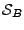 $ {\mathcal S}_B$