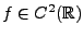 $ f\in C^2({\mathbb{R}})$