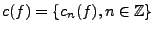 $ c(f)=\{c_n(f),n\in\mathbb{Z}\}$