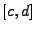 $ [c,d]$