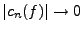 $ \vert c_n(f)\vert\to 0$