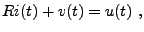 $\displaystyle R i(t) + v(t) = u(t)\ ,$