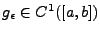 $ g_\epsilon \in C^1([a,b])$