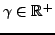 $ \gamma\in{\mathbb{R}}^+$