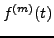 $ f^{(m)}(t)$