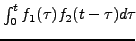 $ \int _0^t f_1(\tau)f_2(t-\tau)d\tau\!$