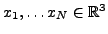 $ x_1,\dots x_N\in{\mathbb{R}}^3$