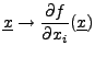 $\displaystyle {\underline{x}}\to \frac{\partial f}{\partial x_i}({\underline{x}})
$