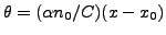 $ \theta = (\alpha n_0/C)(x-x_0)$