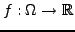 $ f:\Omega\to{\mathbb{R}}$