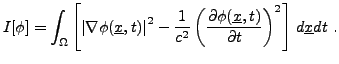 $\displaystyle I[\phi] = \int_\Omega \left[\left\vert\nabla\phi({\underline{x}},...
...al\phi({\underline{x}},t)}{\partial t}\right)^2\right]\,
d{\underline{x}}dt\ .
$