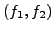 $ (f_1,f_2)$