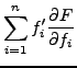 $\displaystyle \sum_{i=1}^n f_i' \frac{\partial F}{\partial f_i}$