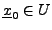 $ {\underline{x}}_0\in U$