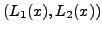 $ (L_1(x),L_2(x))$