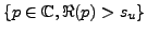 $ \{p\in\mathbb{C},\Re(p)>s_u\}$