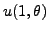 $\displaystyle u(1,\theta)$