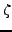 $ \zeta$