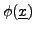 $\displaystyle \phi({\underline{x}})$