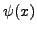 $\displaystyle \psi(x)$